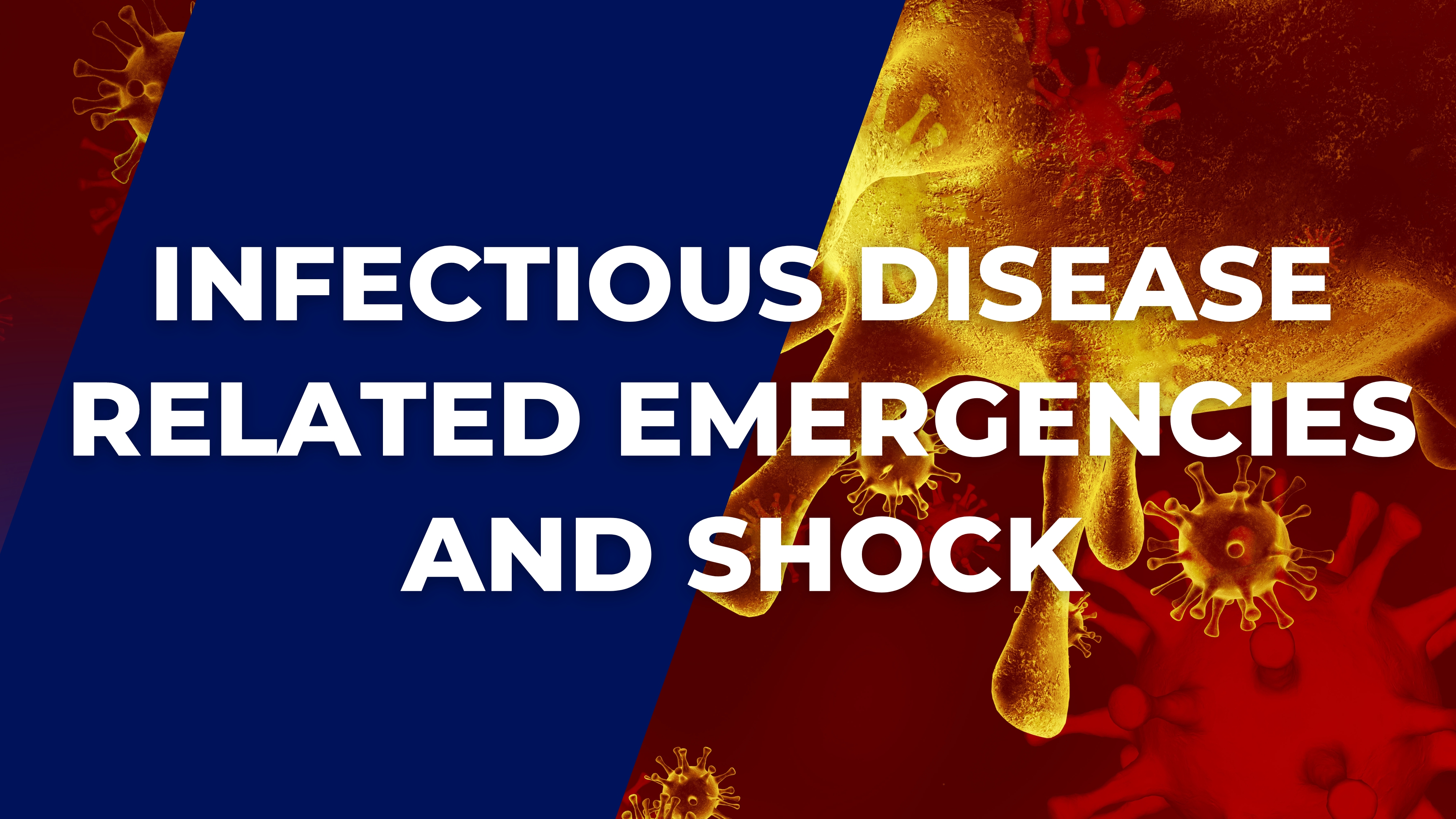 Infectious disease related emergencies and shock